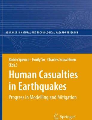 خرید و دانلود نسخه کامل کتاب Human Casualties in Earthquakes: Progress in Modelling and Mitigation