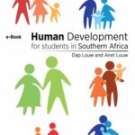خرید و دانلود نسخه کامل کتاب Human Development for Students in Southern Africa: A combination of Child and Adolescent Development & Adult Development and Ageing