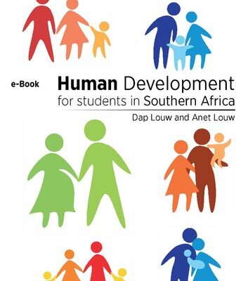 خرید و دانلود نسخه کامل کتاب Human Development for Students in Southern Africa: A combination of Child and Adolescent Development & Adult Development and Ageing