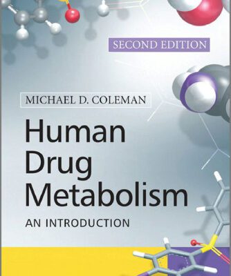 خرید و دانلود نسخه کامل کتاب Human Drug Metabolism: An Introduction