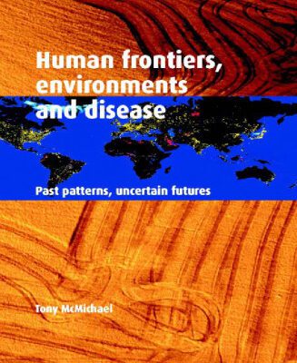 خرید و دانلود نسخه کامل کتاب Human Frontiers, Environments and Disease