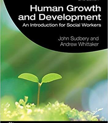خرید و دانلود نسخه کامل کتاب Human Growth and Development: An Introduction for Social Workers (Student Social Work) (2nd Edition) – Original PDF