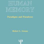 خرید و دانلود نسخه کامل کتاب Human Memory: Paradigms and Paradoxes