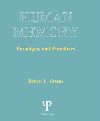 خرید و دانلود نسخه کامل کتاب Human Memory: Paradigms and Paradoxes
