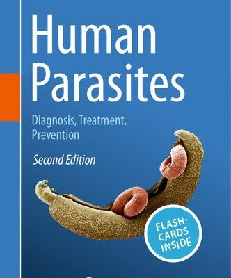خرید و دانلود نسخه کامل کتاب Human Parasites: Diagnosis, Treatment, Prevention