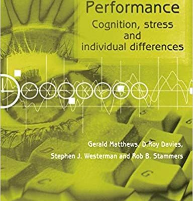 خرید و دانلود نسخه کامل کتاب Human Performance: Cognition, Stress and Individual Differences – Original PDF