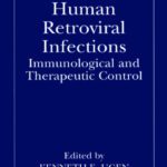 خرید و دانلود نسخه کامل کتاب Human Retroviral Infections: Immunological and Therapeutic Control