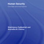 خرید و دانلود نسخه کامل کتاب Human Security: Conceps and Implication (Routledge Advances in International Relations and Global Politics Series)