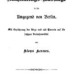 خرید و دانلود نسخه کامل کتاب Hundert Nachmittags-Ausflüge in die Umgegend von Berlin ; mit Bezeichnung der Wege und mit Hinweis auf die jetzigen Verkehrswege