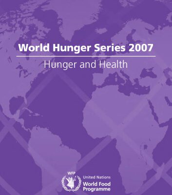خرید و دانلود نسخه کامل کتاب Hunger and Health: World Hunger Series 2007 (Earthscan World Hunger Series)