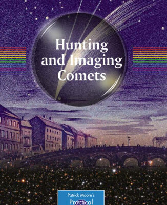 خرید و دانلود نسخه کامل کتاب Hunting and Imaging Comets