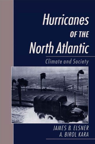 خرید و دانلود نسخه کامل کتاب Hurricanes of the North Atlantic: Climate and Society_68c13ea725423.jpeg خرید و دانلود نسخه کامل کتاب Hurricanes of the North Atlantic: Climate and Society