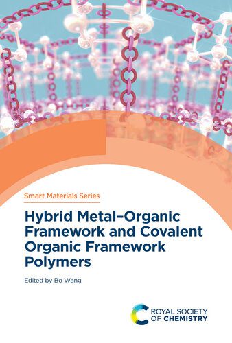 خرید و دانلود نسخه کامل کتاب Hybrid Metal-Organic Framework and Covalent Organic Framework Polymers_68d308c16f088.jpeg خرید و دانلود نسخه کامل کتاب Hybrid Metal-Organic Framework and Covalent Organic Framework Polymers