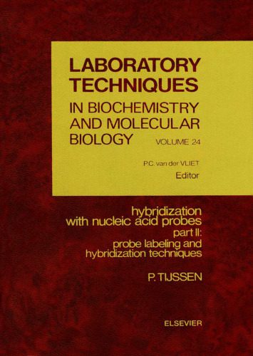 خرید و دانلود نسخه کامل کتاب Hybridization with Nucleic Acid Probes: Part II: Probe Labeling and Hybridization Techniques_68d0dc0540e64.jpeg خرید و دانلود نسخه کامل کتاب Hybridization with Nucleic Acid Probes: Part II: Probe Labeling and Hybridization Techniques