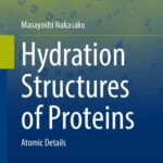 خرید و دانلود نسخه کامل کتاب Hydration Structures of Proteins: Atomic Details