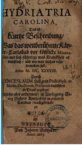 خرید و دانلود نسخه کامل کتاب Hydriatria Carolina d. i. kurtze Beschreibung, was das weitberühmte Keyser-Carlsbad vor köstliche Mineralien mit sich führt …_68c0395d462f7.jpeg خرید و دانلود نسخه کامل کتاب Hydriatria Carolina d. i. kurtze Beschreibung, was das weitberühmte Keyser-Carlsbad vor köstliche Mineralien mit sich führt …