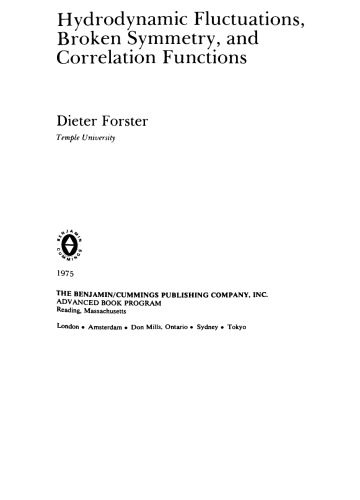 خرید و دانلود نسخه کامل کتاب Hydrodynamic fluctuations, broken symmetry, and correlation functions_68becabb825fd.jpeg خرید و دانلود نسخه کامل کتاب Hydrodynamic fluctuations, broken symmetry, and correlation functions