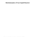 خرید و دانلود نسخه کامل کتاب Hydrodynamics of Gas-Liquid Reactors: Normal Operation and Upset Conditions