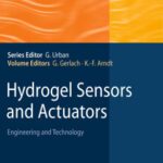 خرید و دانلود نسخه کامل کتاب Hydrogel Sensors and Actuators: Engineering and Technology