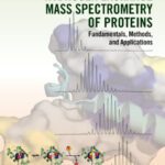 خرید و دانلود نسخه کامل کتاب Hydrogen exchange mass spectrometry of proteins : fundamentals, methods, and applications