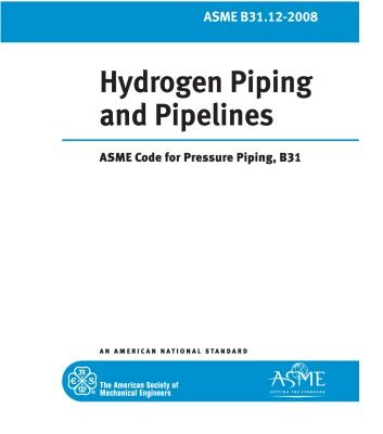 خرید و دانلود نسخه کامل کتاب Hydrogen piping and pipelines : ASME Code for Pressure Piping, B31