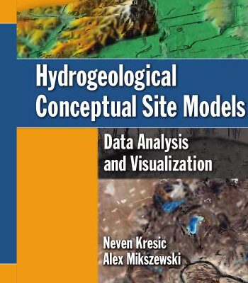 خرید و دانلود نسخه کامل کتاب Hydrogeological conceptual site models : data analysis and visualization
