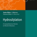 خرید و دانلود نسخه کامل کتاب Hydrosilylation: A Comprehensive Review on Recent Advances