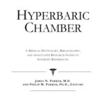 خرید و دانلود نسخه کامل کتاب Hyperbaric Chamber: A Medical Dictionary, Bibliography, And Annotated Research Guide To Internet References