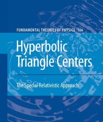 خرید و دانلود نسخه کامل کتاب Hyperbolic Triangle Centers: The Special Relativistic Approach