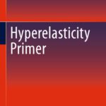 خرید و دانلود نسخه کامل کتاب Hyperelasticity Primer
