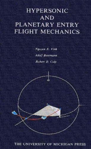 خرید و دانلود نسخه کامل کتاب Hypersonic and Planetary Entry Flight Mechanics_68bccf4035c41.jpeg خرید و دانلود نسخه کامل کتاب Hypersonic and Planetary Entry Flight Mechanics