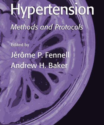 خرید و دانلود نسخه کامل کتاب Hypertension: Methods and Protocols (Methods in Molecular Medicine)