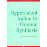 خرید و دانلود نسخه کامل کتاب Hypervalent Iodine in organic synthesis