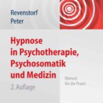 خرید و دانلود نسخه کامل کتاب Hypnose in Psychotherapie, Psychosomatik und Medizin: Manual fur die Praxis 2. Auflage