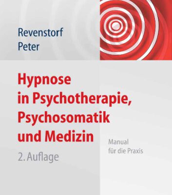 خرید و دانلود نسخه کامل کتاب Hypnose in Psychotherapie, Psychosomatik und Medizin: Manual fur die Praxis 2. Auflage