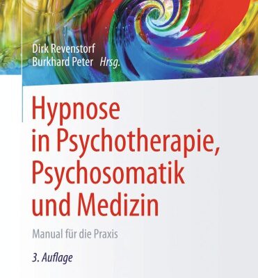 خرید و دانلود نسخه کامل کتاب Hypnose in Psychotherapie, Psychosomatik und Medizin: Manual für die Praxis