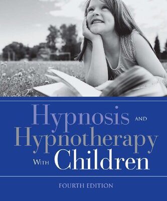خرید و دانلود نسخه کامل کتاب Hypnosis and Hypnotherapy With Children