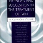 خرید و دانلود نسخه کامل کتاب Hypnosis and suggestion in the treatment of pain: a clinical guide –  +  Pdf