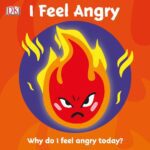 خرید و دانلود نسخه کامل کتاب I Feel Angry: Why do I feel angry today?