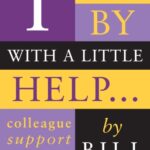 خرید و دانلود نسخه کامل کتاب I Get by with a Little Help…: Colleague Support in Schools (Macmillan Teaching Resource)