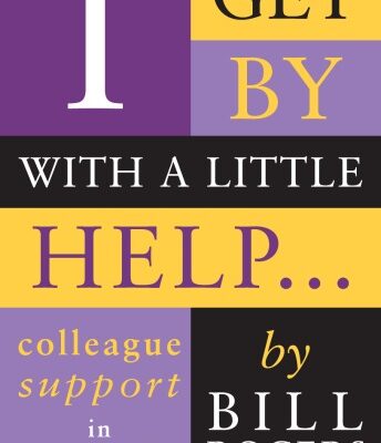 خرید و دانلود نسخه کامل کتاب I Get by with a Little Help…: Colleague Support in Schools (Macmillan Teaching Resource)