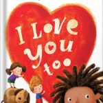 خرید و دانلود نسخه کامل کتاب I Love You Too by Ag Jatkowska Ziggy Marley