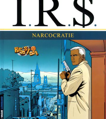 خرید و دانلود نسخه کامل کتاب I.R.$., tome 4 : Narcocratie