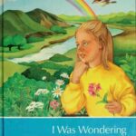 خرید و دانلود نسخه کامل کتاب I Was Wondering: A Supplement to Childcraft – The How and Why Library