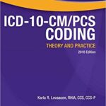 خرید و دانلود نسخه کامل کتاب ICD-10-CM/PCS Coding Theory and Practice, 2016 Edition