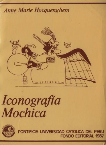 خرید و دانلود نسخه کامل کتاب Iconografía Mochica_68c4e82e44c59.jpeg خرید و دانلود نسخه کامل کتاب Iconografía Mochica