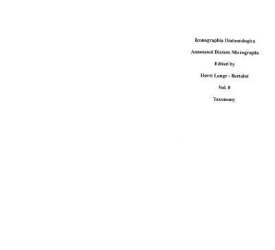 خرید و دانلود نسخه کامل کتاب Iconographia Diatomologica: Annotated Diatom Micrographs   Taxonomy: vol. 8. Zur Revision der Gattung Gomphomena