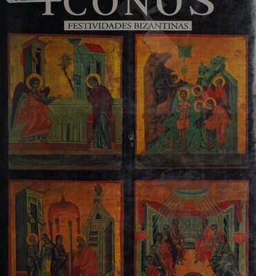 خرید و دانلود نسخه کامل کتاب Iconos: Festividades Bizantinas