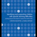 خرید و دانلود نسخه کامل کتاب Identifying and Supporting Children with Specific Learning Difficulties: A Holistic Approach
