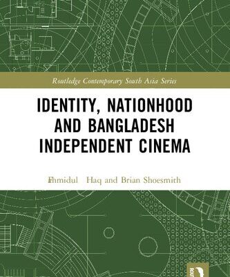 خرید و دانلود نسخه کامل کتاب Identity, Nationhood and Bangladesh Independent Cinema